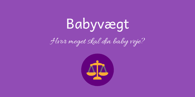 Babyvægt – Hvad skal din baby veje? (+3 anbefalede babyvægte)