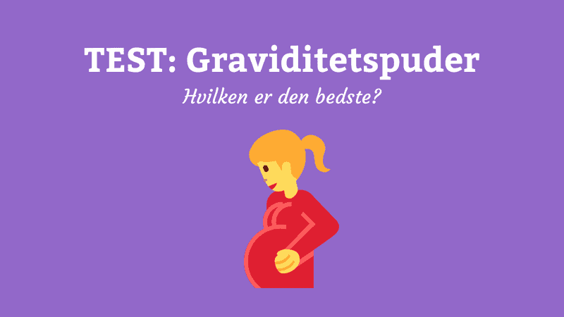 Bedste graviditetspude i TEST – 2021