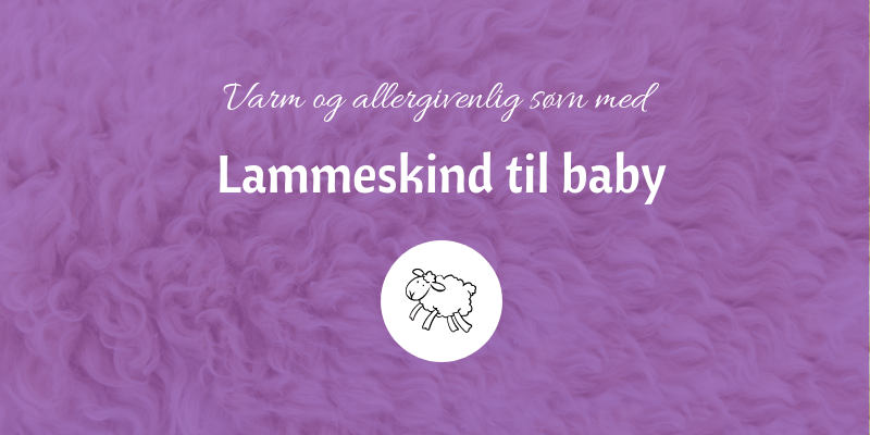 Lammeskind til baby