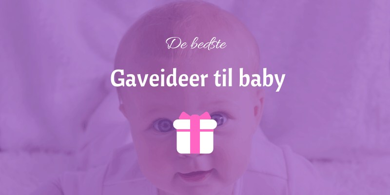 Gaver til baby