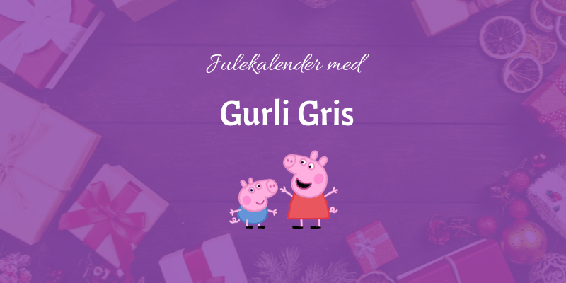 Gurli Gris julekalender