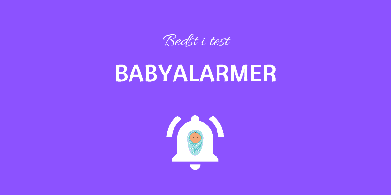 Babyalarmer bedst i test